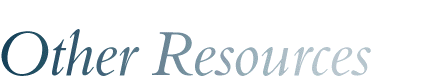 Other Resources